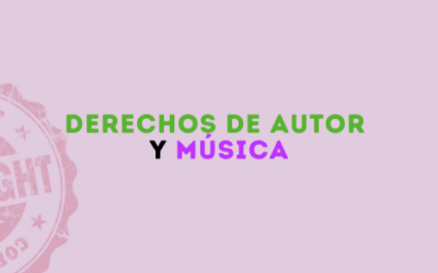 Qué son los derechos de autor y cómo se aplican a la música